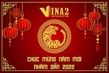 VINA2 thông báo lịch nghỉ tết Dương Lịch năm 2022