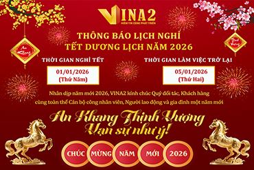 VINA2 thông báo nghỉ tết dương lịch năm 2026
