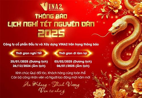 VINA2 thông báo lịch nghỉ tết Nguyên đán Ất Tỵ 2025