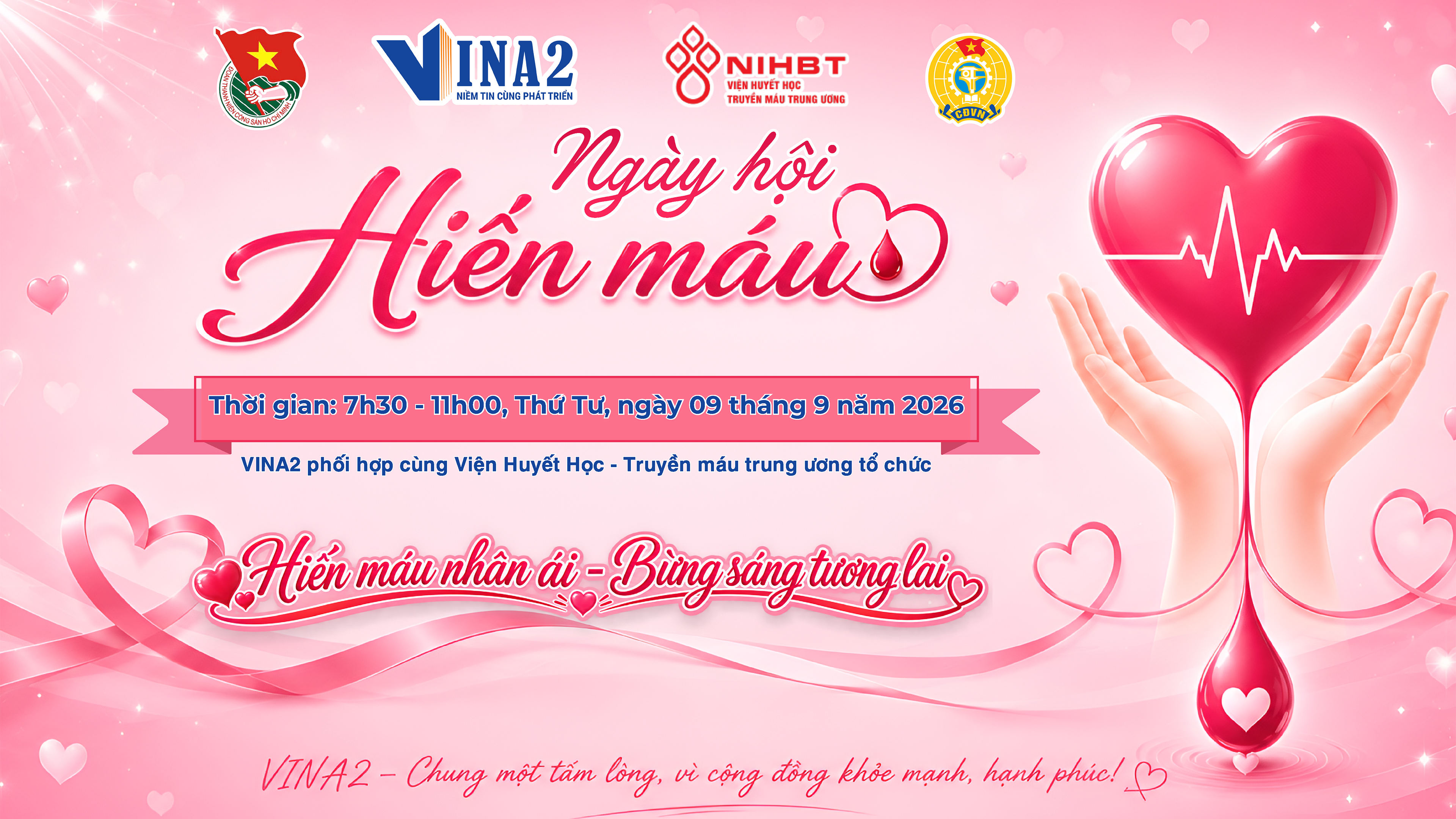 VINA2 tổ chức chương trình Hiến Máu Nhân Ái - Bừng Sáng Tương Lai